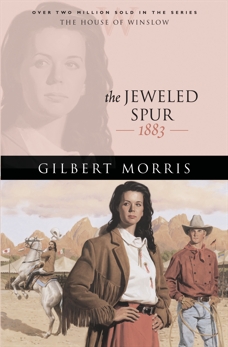 The Jeweled Spur (House of Winslow Book #16), Morris, Gilbert