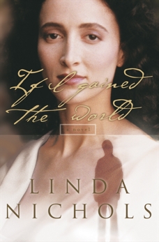 If I Gained the World (The Second Chances Collection Book #4), Nichols, Linda