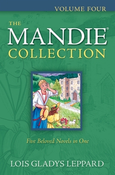 The Mandie Collection : Volume 4, Leppard, Lois Gladys