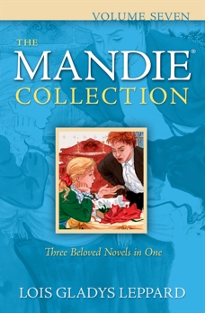 The Mandie Collection : Volume 7, Leppard, Lois Gladys