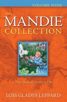 The Mandie Collection : Volume 9, Leppard, Lois Gladys