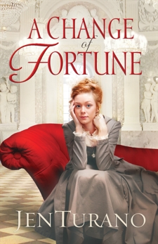 A Change of Fortune (Ladies of Distinction Book #1), Turano, Jen