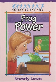 Frog Power (Cul-de-Sac Kids Book #5), Lewis, Beverly