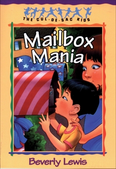 Mailbox Mania (Cul-de-Sac Kids Book #9), Lewis, Beverly