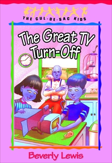 The Great TV Turn-Off (Cul-de-Sac Kids Book #18), Lewis, Beverly