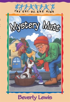 Mystery Mutt (Cul-de-Sac Kids Book #21), Lewis, Beverly