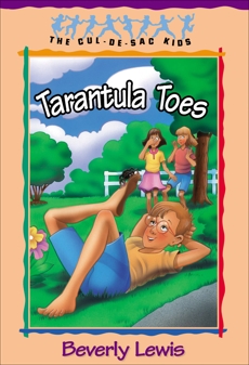 Tarantula Toes (Cul-de-Sac Kids Book #13), Lewis, Beverly