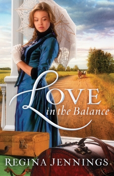 Love in the Balance (Ladies of Caldwell County Book #2), Jennings, Regina