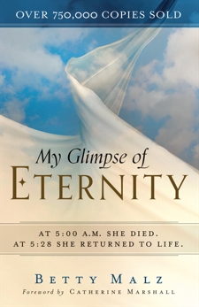 My Glimpse of Eternity, Malz, Betty