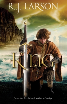 King (Books of the Infinite Book #3), Larson, R. J.