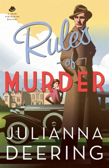 Rules of Murder (A Drew Farthering Mystery Book #1), Deering, Julianna