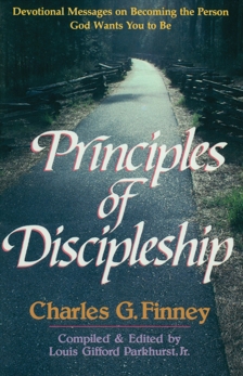 Principles of Discipleship, Finney, Charles G.