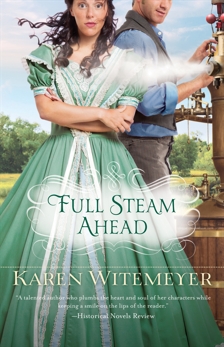 Full Steam Ahead, Witemeyer, Karen