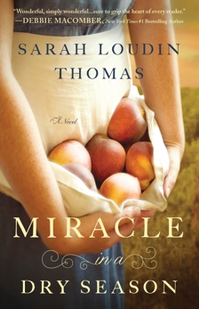 Miracle in a Dry Season (Appalachian Blessings Book #1), Thomas, Sarah Loudin