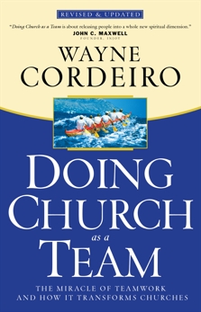 Doing Church as a Team, Cordeiro, Wayne