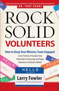 Rock-Solid Volunteers, Fowler, Larry