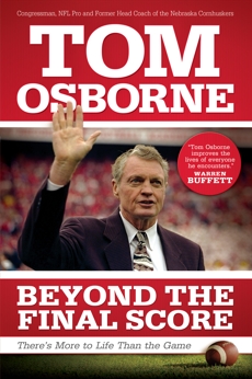 Beyond the Final Score: There's More to Life Than the Game, Osborne, Tom