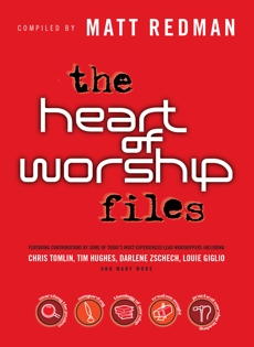 The Heart of Worship Files, 