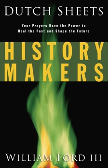 History Makers, Sheets, Dutch & Ford, William L. III