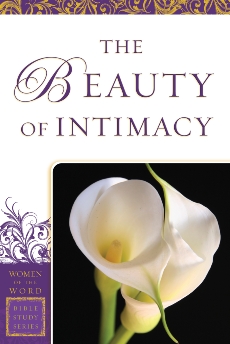 The Beauty of Intimacy (Women of the Word Bible Study Series), Powers, Marie & Hoyt, Jane Hansen