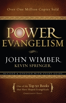 Power Evangelism, Wimber, John & Springer, Kevin