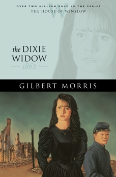 The Dixie Widow (House of Winslow Book #9), Morris, Gilbert