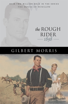 The Rough Rider (House of Winslow Book #18), Morris, Gilbert