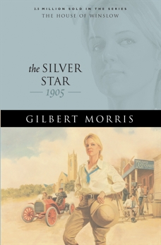 The Silver Star (House of Winslow Book #20), Morris, Gilbert