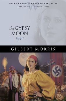 The Gypsy Moon (House of Winslow Book #35), Morris, Gilbert