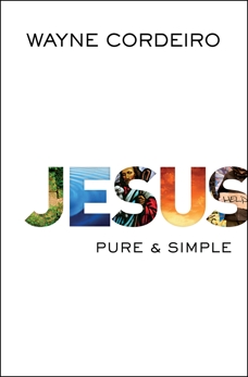 Jesus: Pure and Simple, Cordeiro, Wayne