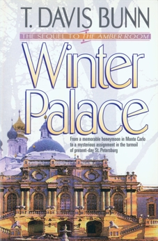 Winter Palace (Priceless Collection Book #3), Bunn, T. Davis