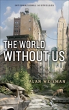 World Without Us, Weisman, Alan