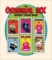 The Original Six Hockey Trivia Book, Leonetti, Mike