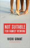 Not Suitable For Family Viewing, Grant, Vicki