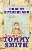 Adventures Of Tommy Smith, Sutherland, Robert