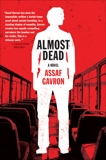 Almost Dead, Gavron, Assaf