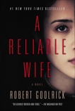 A Reliable Wife, Goolrick, Robert