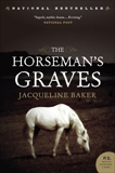 The Horseman's Graves, Baker, Jacqueline