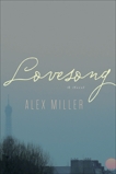 Lovesong, Miller, Alex