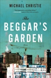 Beggar's Garden: Stories, Christie, Michael