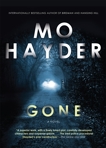 Gone: A Novel, Hayder, Mo