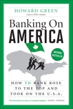 Banking On America: How TD Bank Rose to the Top and Took on the U.S.A., Green, Howard