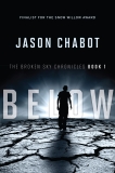 Broken Sky Chronicles #1: Below: Broken Sky Chronicles # 1, Chabot, Jason