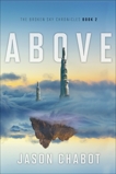 Broken Sky Chronicles #2: Above: Broken Sky Chronicles # 2, Chabot, Jason