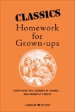 Classics Homework For Grown-Ups, Foley, E. & Coates, B.