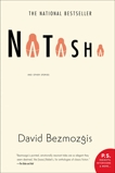 Natasha And Other Stories, Bezmozgis, David