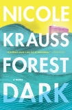 Forest Dark: A Novel, Krauss, Nicole