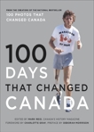100 Days That Changed Canada, Canada's National History Society