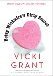 Betsy Wickwire's Dirty Secret, Grant, Vicki