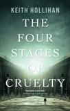 The Four Stages Of Cruelty, Hollihan, Keith